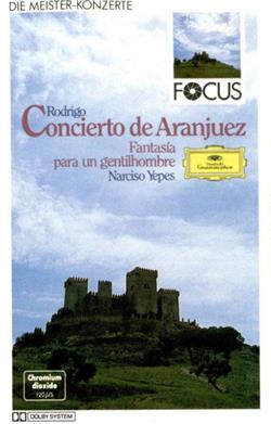 Download Rodrigo Narciso Yepes Orquesta Sinfónica RTV Española Odón Alonso - Concierto De Aranjuez Fantasía Para Un Gentilhombre