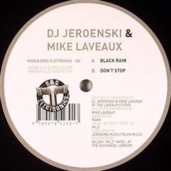 Download DJ Jeroenski & Mike Laveaux - Black Rain Dont Stop