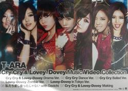 Download TAra - Cry Cry Lovey Dovey Music Video Collection