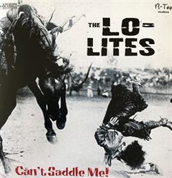 Download The LoLites - Cant Saddle Me