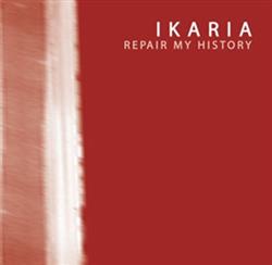 Download Ikaria - Repair My History