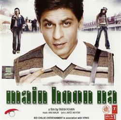 Download Anu Malik - Main Hoon Na