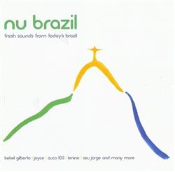 Download Various - Nu Brazil Fresh Sounds From Todays Brazil