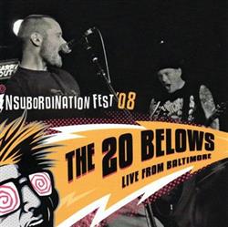 Download The 20 Belows - Insubordination Fest 08