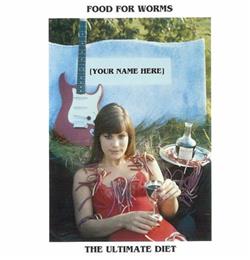 Download Food For Worms - The Ultimate Diet