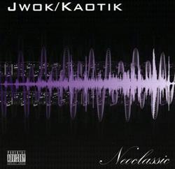 Download JwokKaotik - Neoclassic