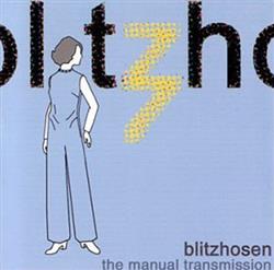 Download Blitzhosen - The Manual Transmission