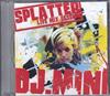 descargar álbum DJ Mini - Splatter Live Mix Session