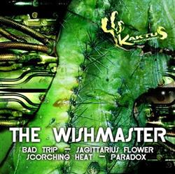 Download The Wishmaster - Bad Trip Sagittarius Flower Scorching Heat Paradox