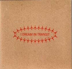 Download I Dream In Transit - Explosion