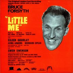 Download Bruce Forsyth With Eileen Gourlay And Avril Angers And Bernard Spear And Swen Swenson - Little Me The Original London Cast Recording