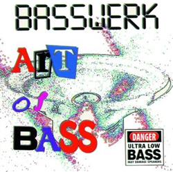 Download Basswerk - Art Of Bass