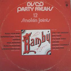 Download Various - Disco Party Freaks 12 Smokin Joints