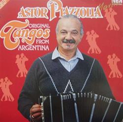 Download Astor Piazzolla - Original Tangos From Argentina