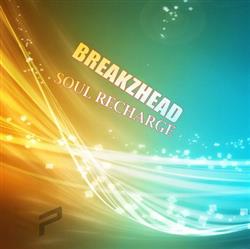 Download BreakZhead - Soul Recharge