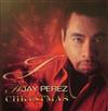 Jay Perez - A Jay Perez Christmas