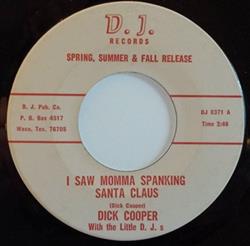 Download Dick Cooper - I Saw Momma Spanking Santa Claus