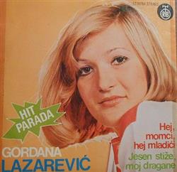 Download Gordana Lazarević - Hej Momci Hej Mladići