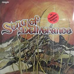 Download Song Of Deliverance - Song Of Deliverance