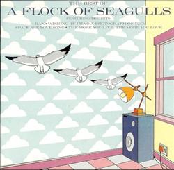 Download A Flock Of Seagulls - The Best Of A Flock Of Seagulls