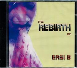 Download Easy B - The Rebirth Of