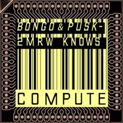Download Bongo & Pusk - Tomorrow Knows