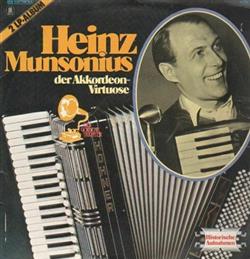 Download Heinz Munsonius Und Seine Solisten - Heinz Munsonius Der Akkordeon Virtuose