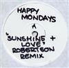 kuunnella verkossa Happy Mondays - Sunshine Love