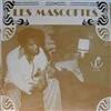 last ned album Les Mascottes - Les Mascottes