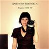 kuunnella verkossa Anthony Reynolds - Kingdom Of Me EP