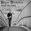 lyssna på nätet Roger Blackman - After The Storm