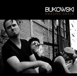 Download Bukowski - Amazing Grace