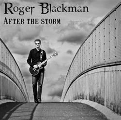 Download Roger Blackman - After The Storm