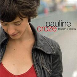 Download Pauline Croze - Baiser dadieu