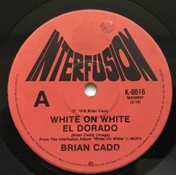 Download Brian Cadd - White On White El Dorado