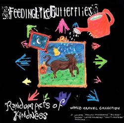 Download Feeding Like Butterflies - Random Acts of Kindness