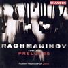 Album herunterladen Sergei Vasilyevich Rachmaninoff, Rustem Hayroudinoff - Complete Piano Preludes