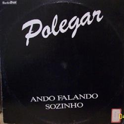 Download Polegar - Ando Falando Sozinho