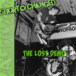 Download Short Changed - The Lost Demo