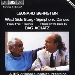 Download Leonard Bernstein Dag Achatz - West Side Story Symphonic Dances Fancy Free Touches