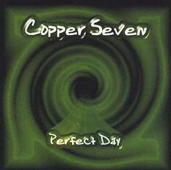 Download Copper Seven - Perfect Day