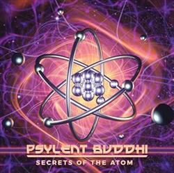 Download Psylent Buddhi - Secrets Of The Atom