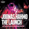 Joonas Hahmo - The Launch