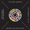 ouvir online Original Boywonder - Future Works EP