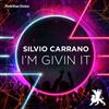 baixar álbum Silvio Carrano - Im Givin It