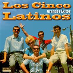 Download Los Cinco Latinos - Grandes Exitos
