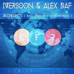 Download Iversoon & Alex Daf - Moments