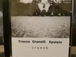 Download Tronzo, Granelli, Epstein - Crunch