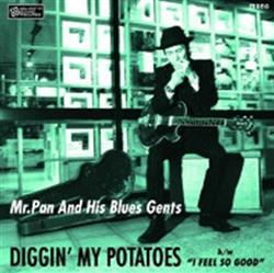 Download MrPan & His Blues Gents featuring Haruhiro Aoyama from The Fave Raves - Diggin My Potatoes