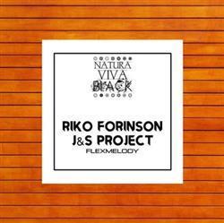 Download Riko Forinson, J&S Project - Flexmelody